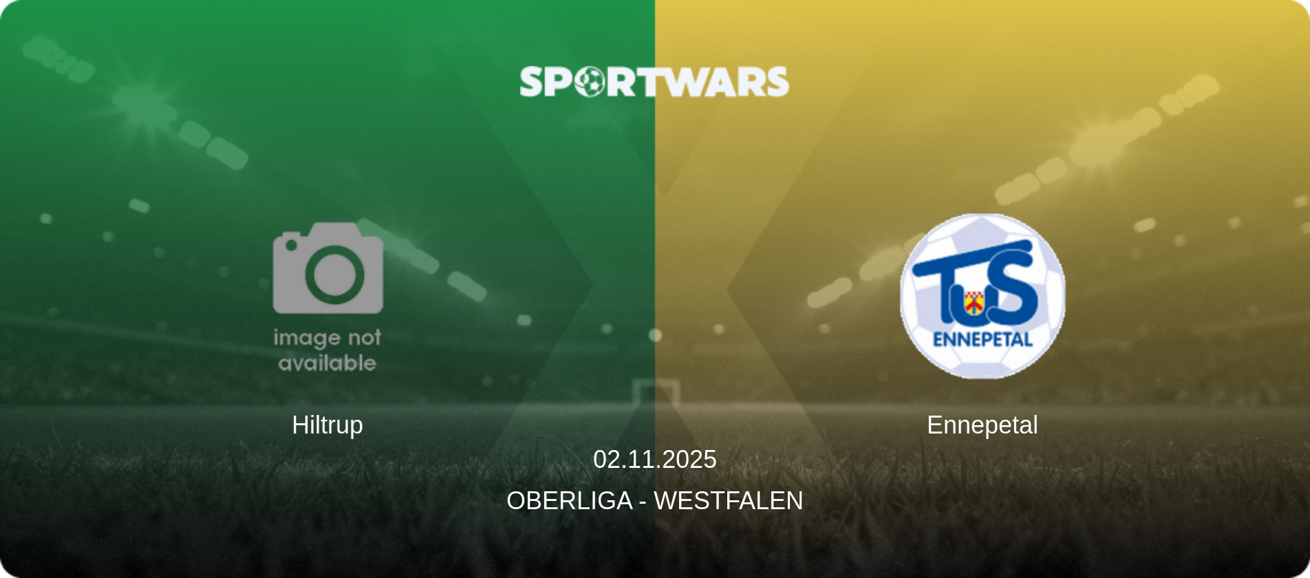 Hiltrup — Ennepetal, 02.11.2025 — Oberliga - Westfalen (match preview)