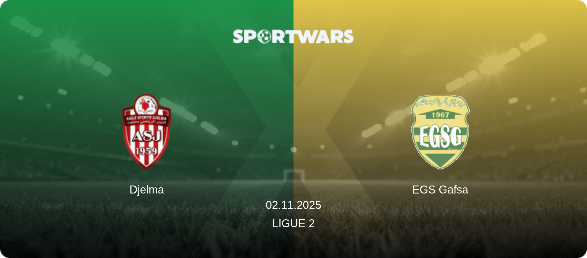 Djelma — EGS Gafsa, 02.11.2025 — Ligue 2 (match preview)