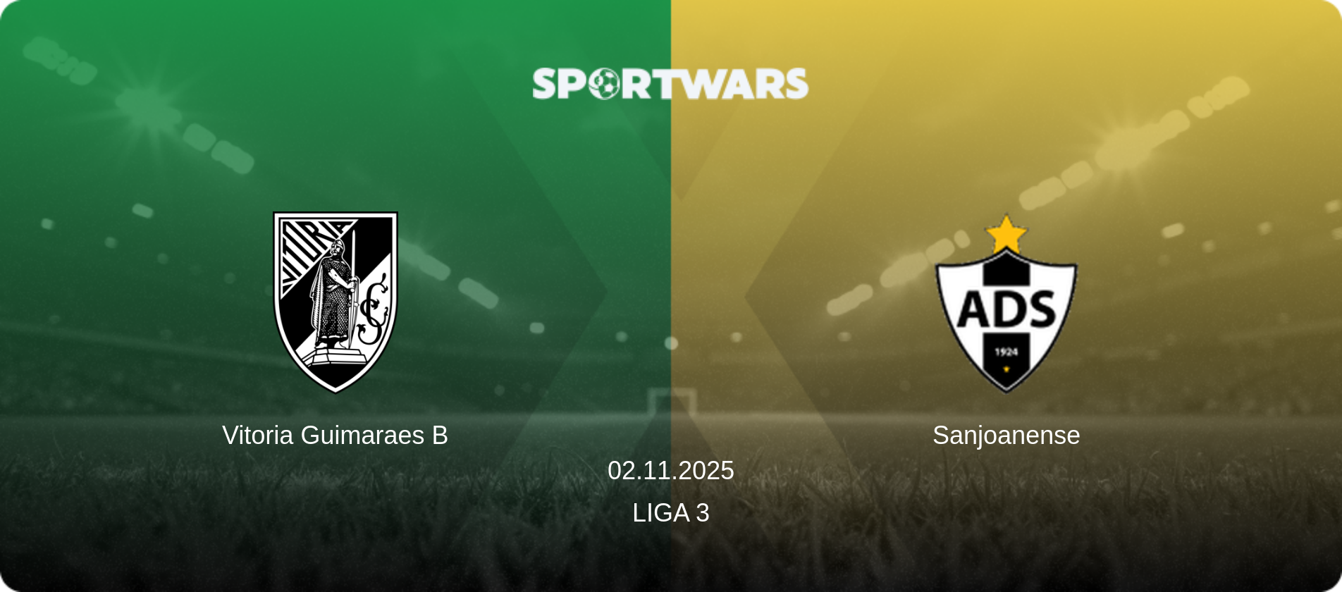 Vitoria Guimaraes B — Sanjoanense, 02.11.2025 — Liga 3 (match preview)