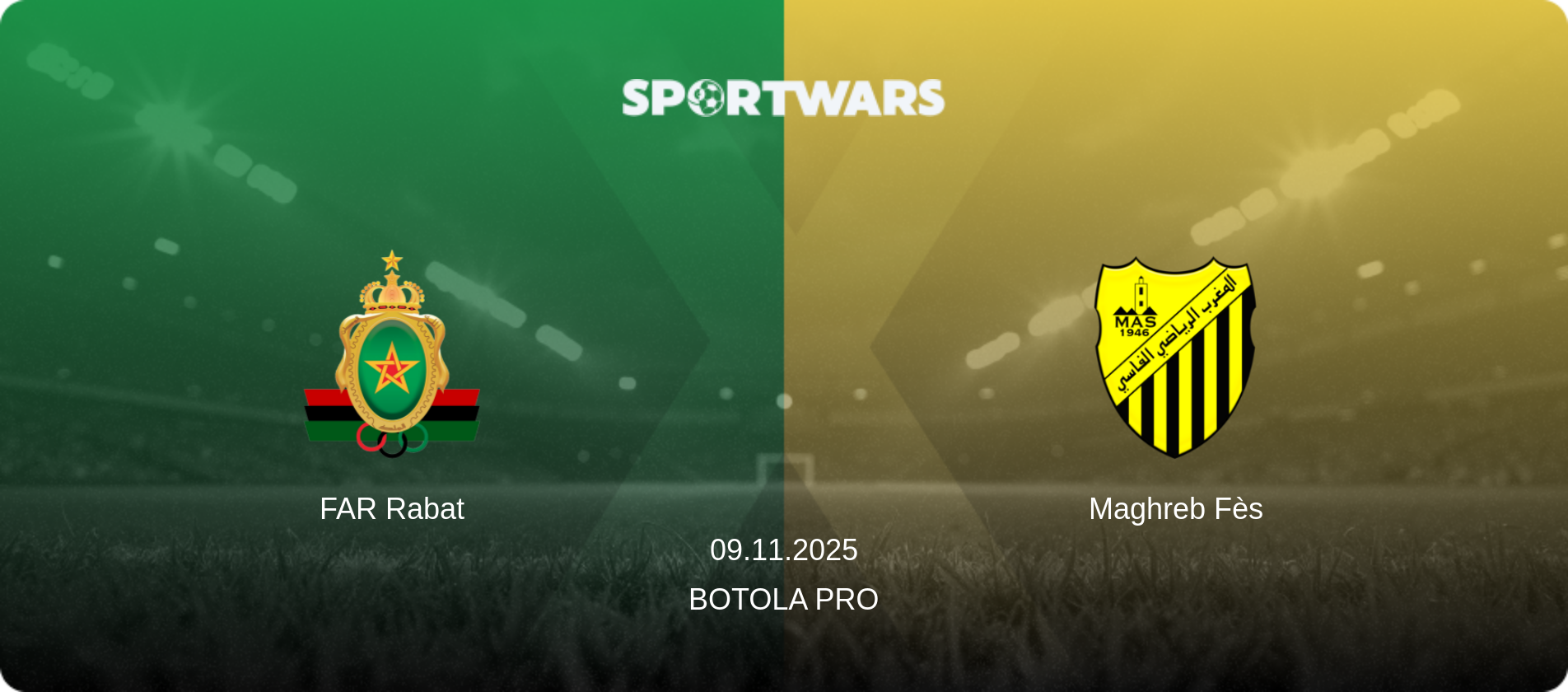 FAR Rabat — Maghreb Fès, 09.11.2025 — Botola Pro (match preview)
