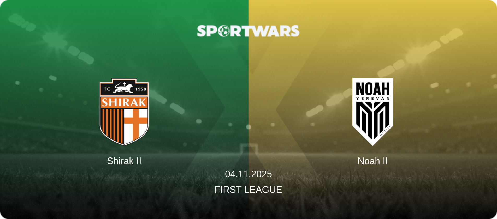 Shirak II — Noah II, 04.11.2025 — First League (match preview)