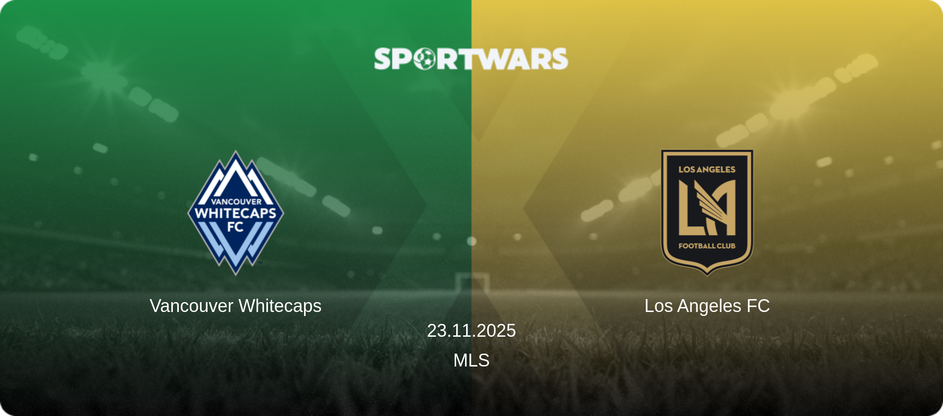 Vancouver Whitecaps — Los Angeles FC, 23.11.2025 — MLS (match preview)