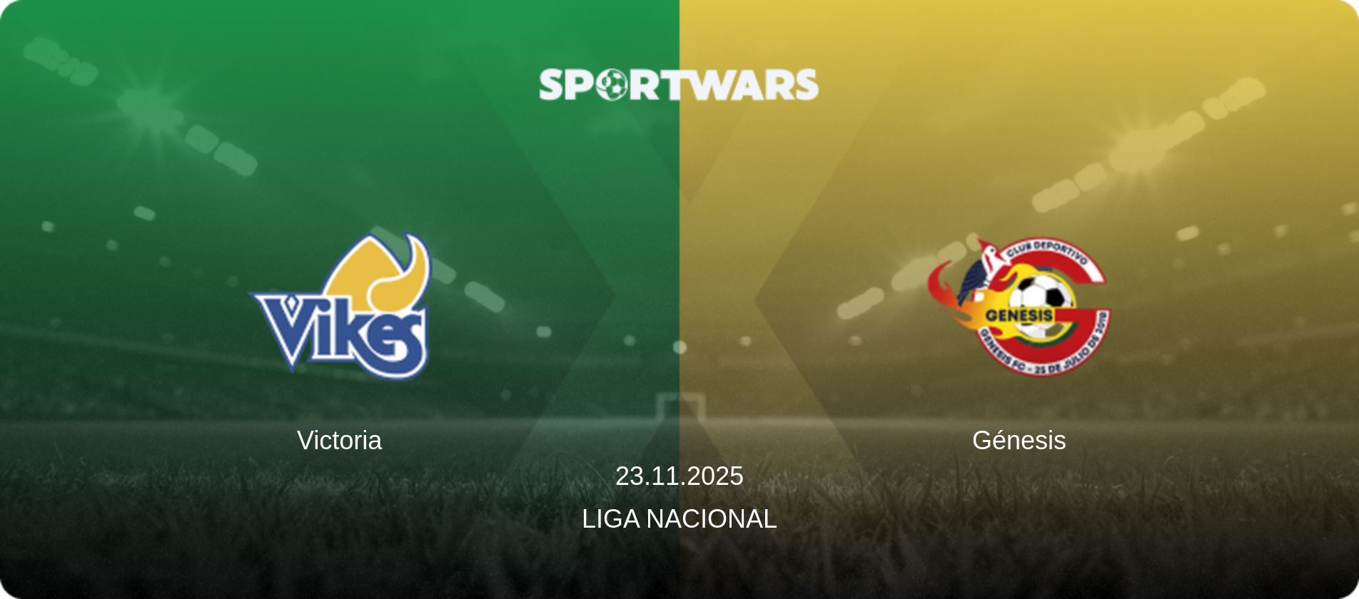Victoria — Génesis, 23.11.2025 — Liga Nacional (match preview)