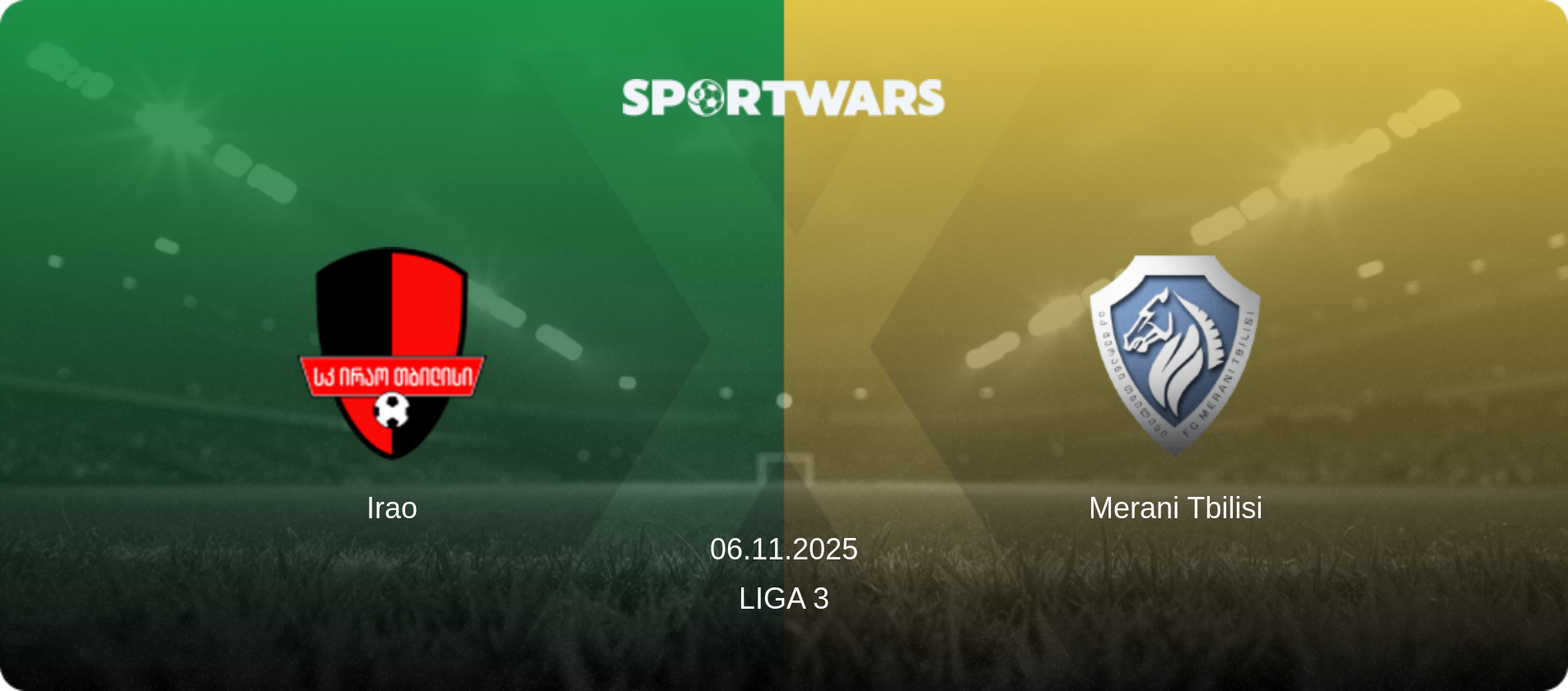 Irao — Merani Tbilisi, 06.11.2025 — Liga 3 (match preview)
