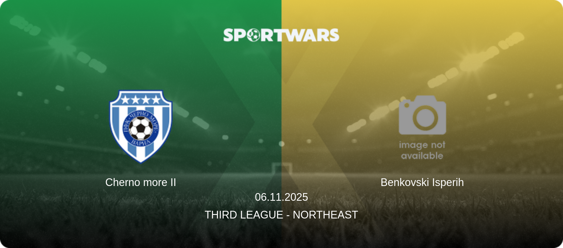 Cherno more II — Benkovski Isperih, 06.11.2025 — Third League - Northeast (match preview)