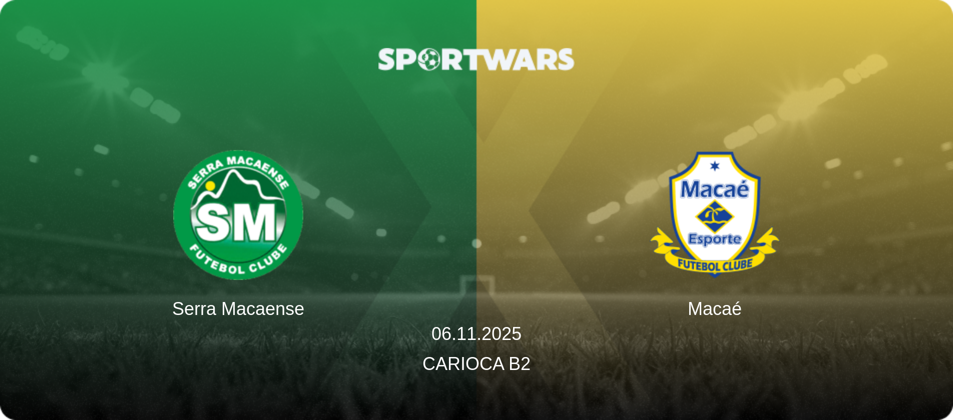 Serra Macaense — Macaé, 06.11.2025 — Carioca B2 (match preview)