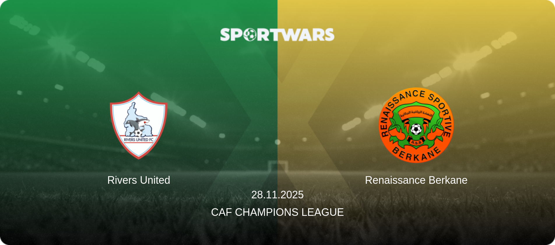 Rivers United — Renaissance Berkane, 28.11.2025 — CAF Champions League (match preview)