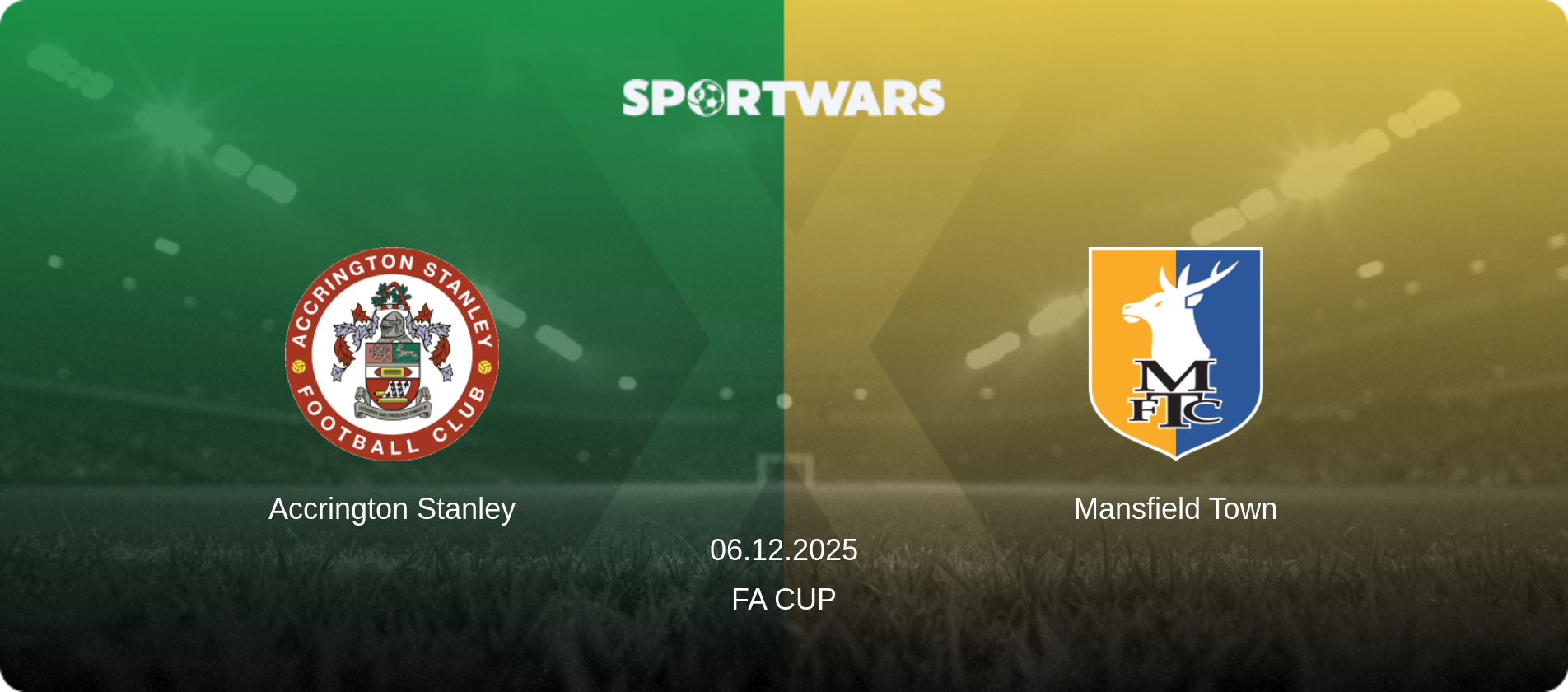 Accrington Stanley — Mansfield Town, 06.12.2025 — FA Cup (match preview)