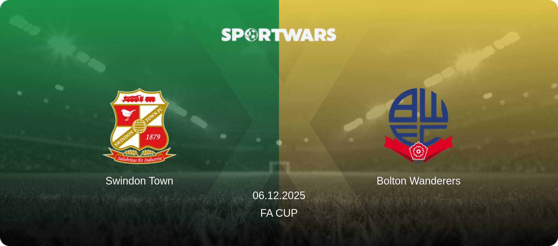 Swindon Town — Bolton Wanderers, 06.12.2025 — FA Cup (match preview)