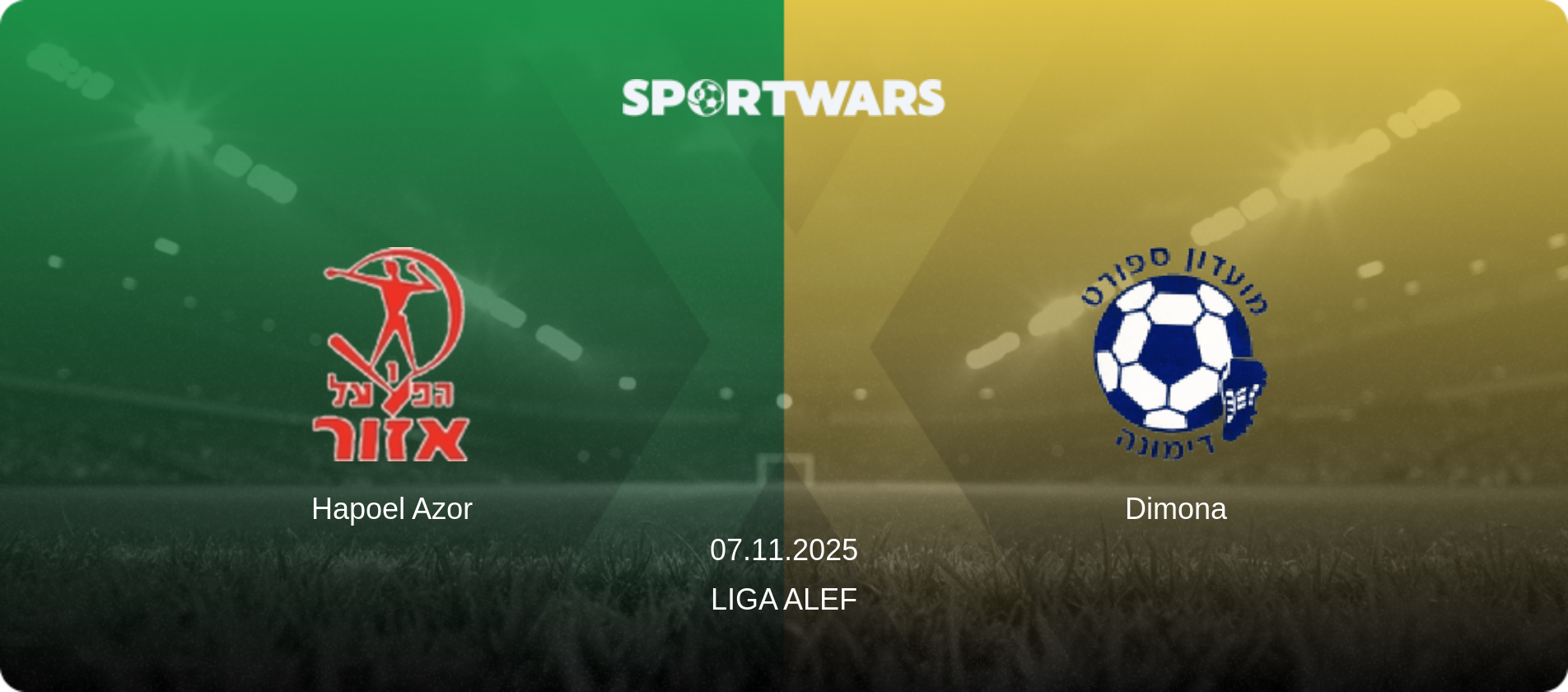 Hapoel Azor — Dimona, 07.11.2025 — Liga Alef (match preview)