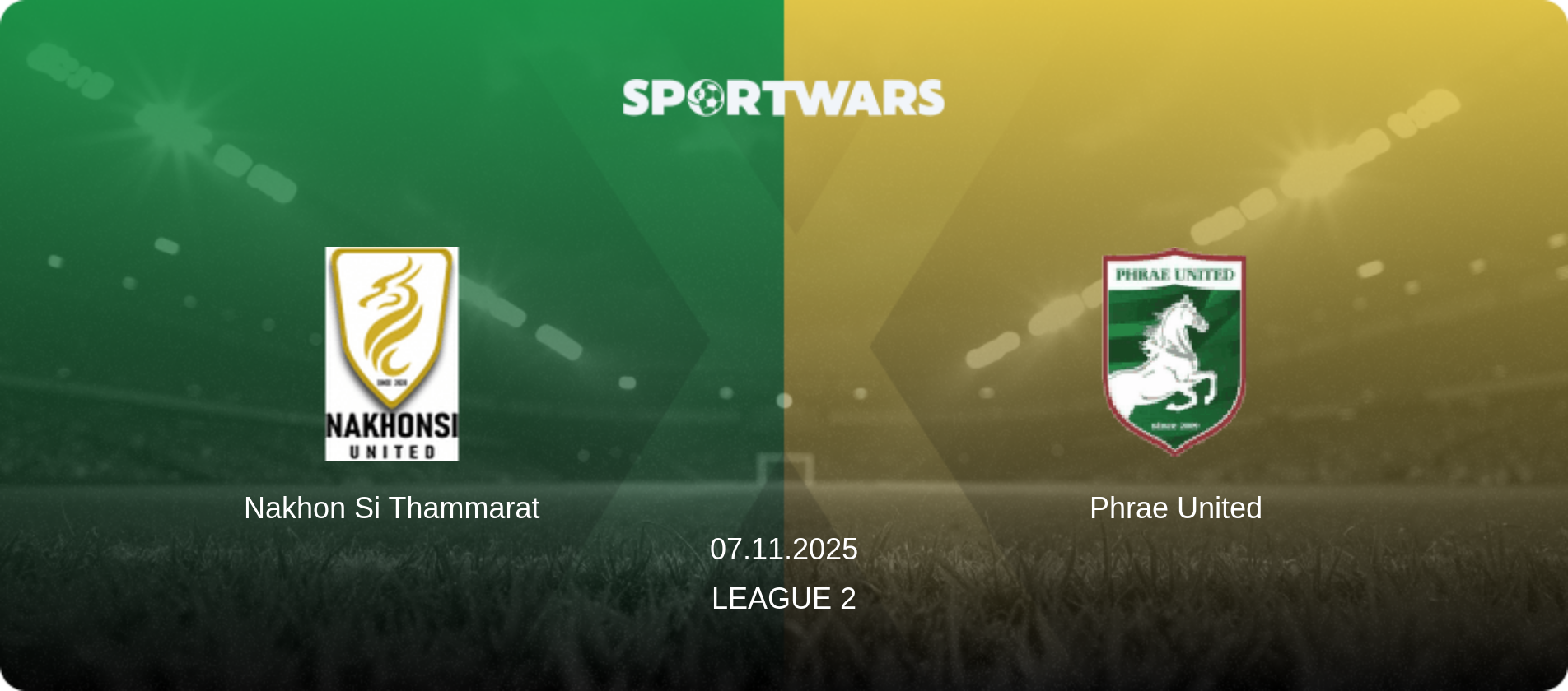 Nakhon Si Thammarat — Phrae United, 07.11.2025 — League 2 (match preview)