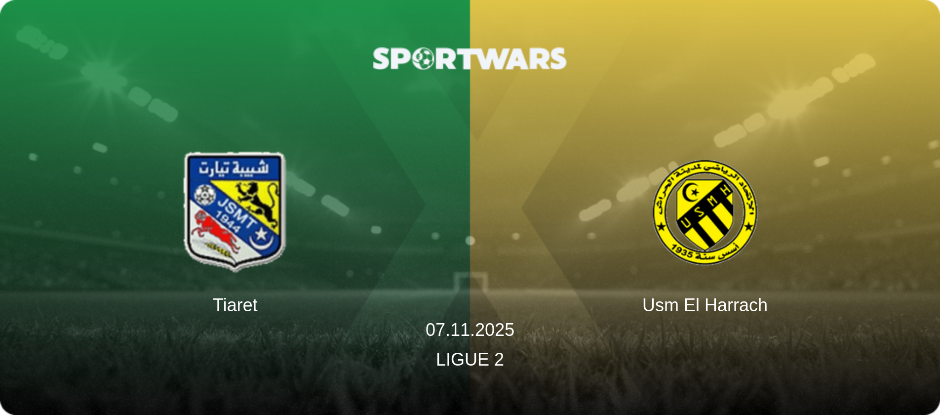 Tiaret — Usm El Harrach, 07.11.2025 — Ligue 2 (match preview)