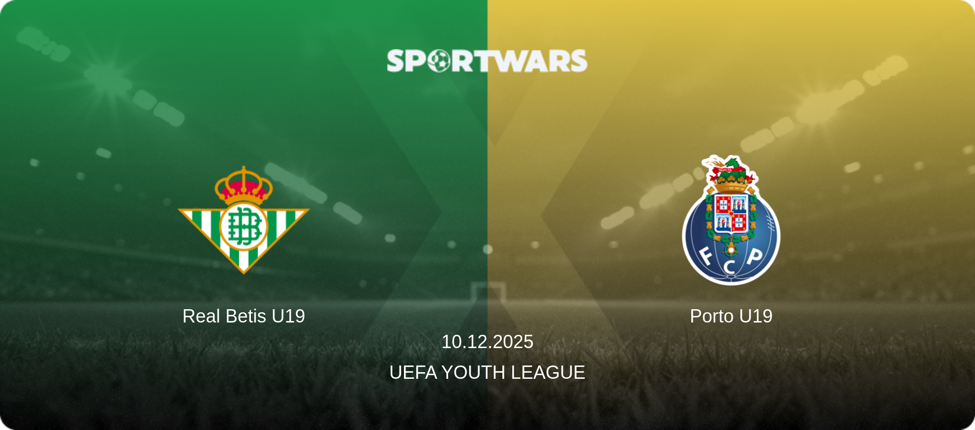 Real Betis U19 — Porto U19, 10.12.2025 — UEFA Youth League (match preview)
