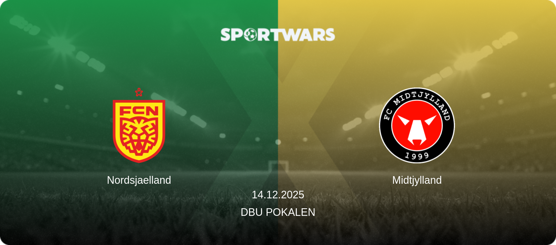 Nordsjaelland — Midtjylland, 14.12.2025 — DBU Pokalen (match preview)