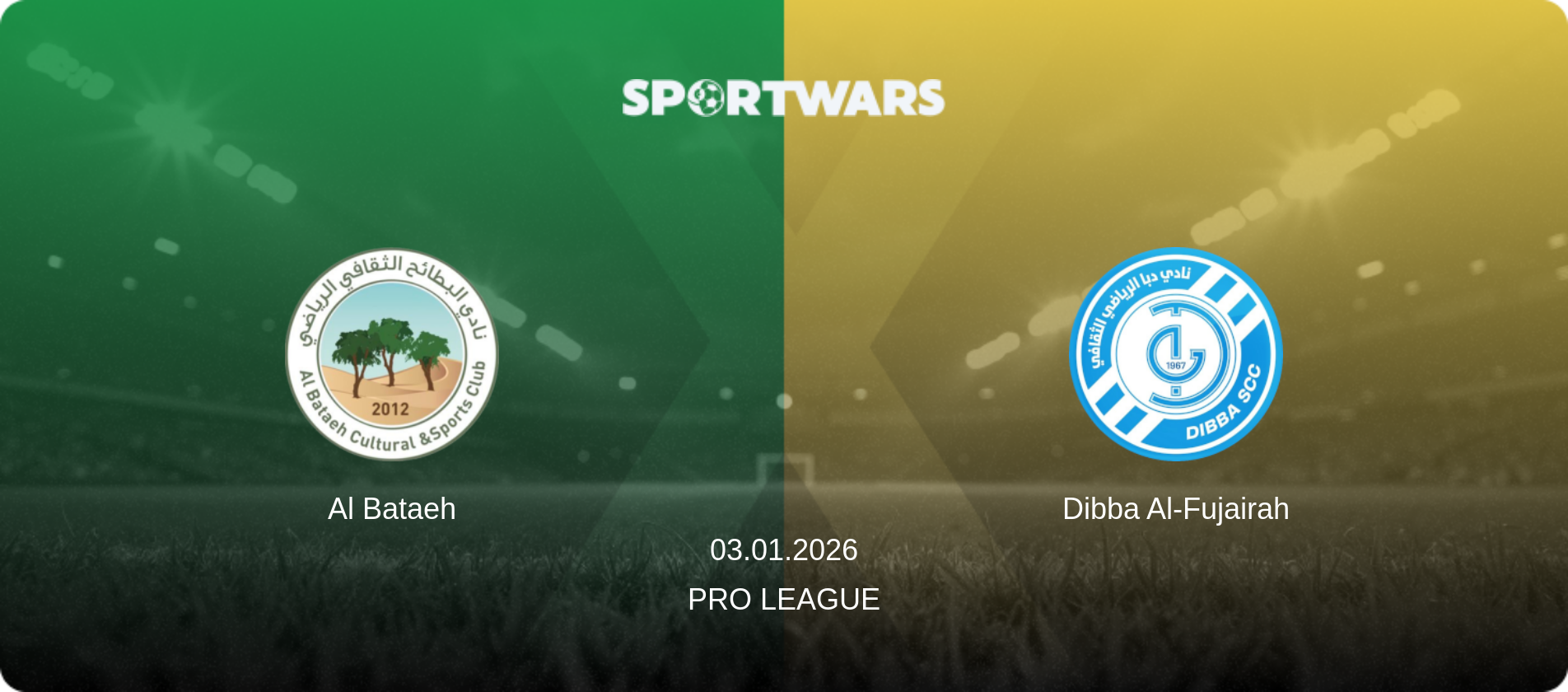 Al Bataeh — Dibba Al-Fujairah, 03.01.2026 — Pro League (match preview)