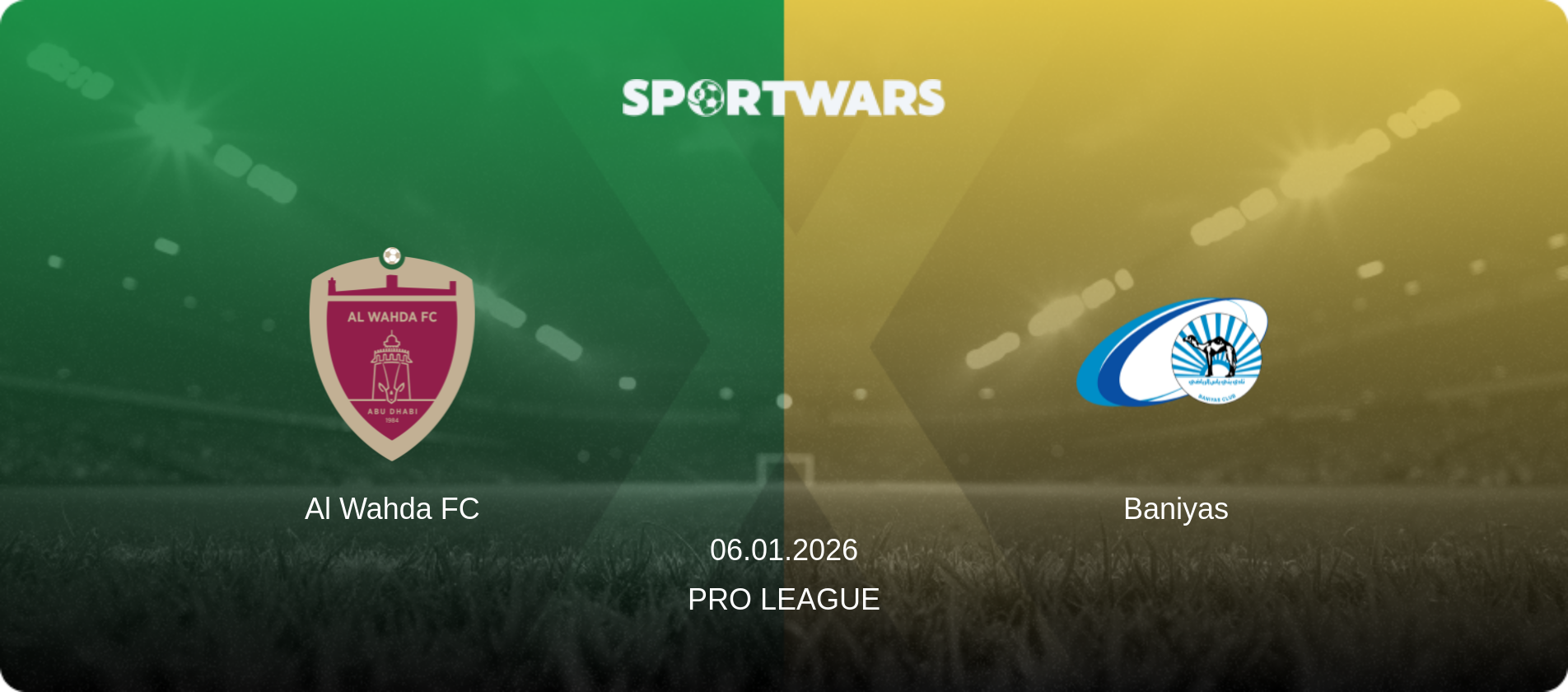 Al Wahda FC — Baniyas, 06.01.2026 — Pro League (match preview)