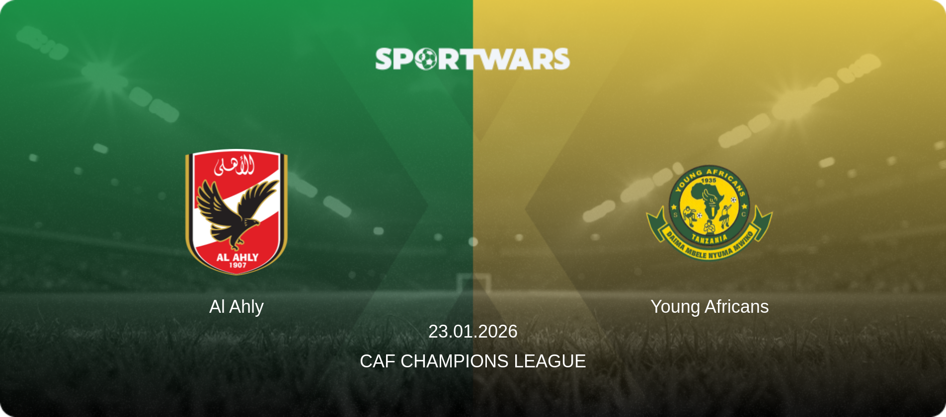Al Ahly — Young Africans, 23.01.2026 — CAF Champions League (match preview)