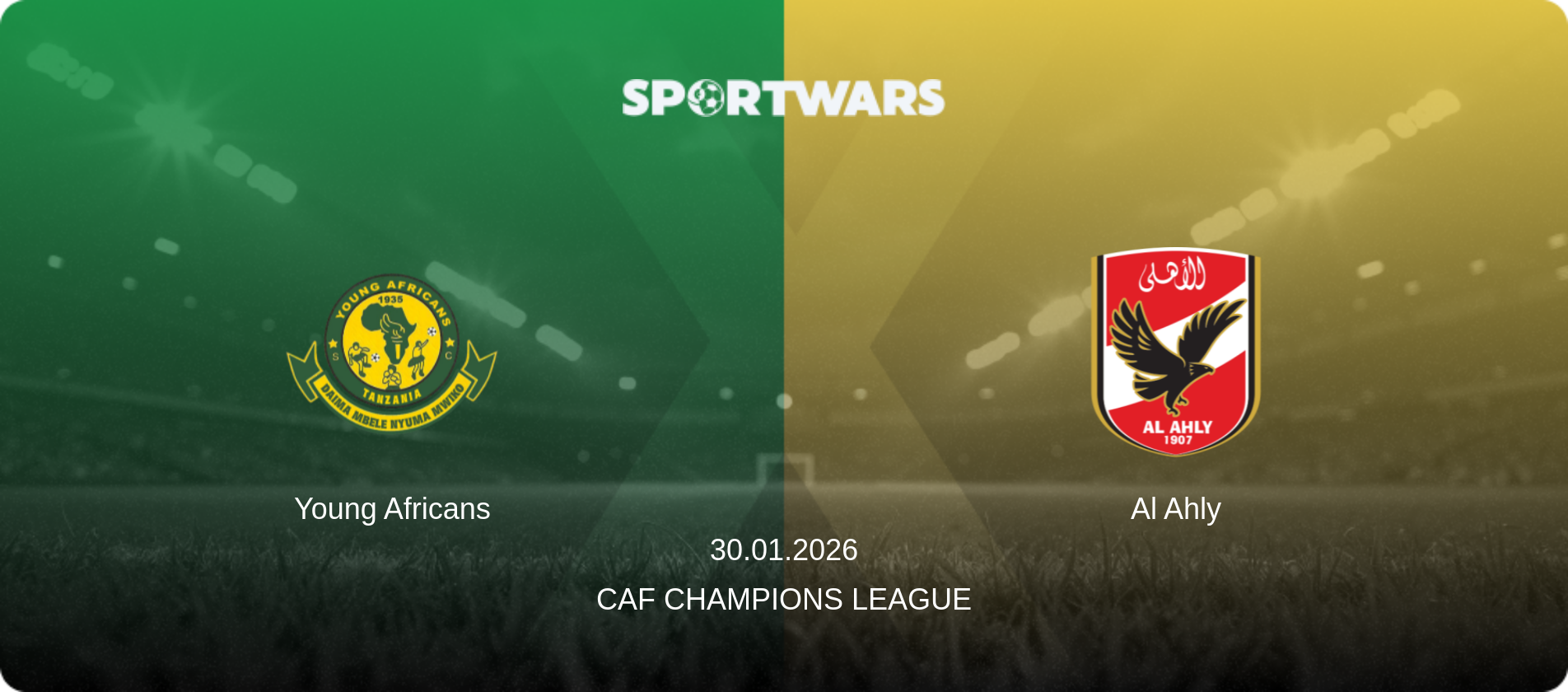 Young Africans — Al Ahly, 30.01.2026 — CAF Champions League (match preview)
