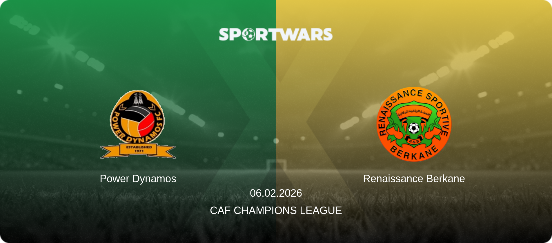 Power Dynamos — Renaissance Berkane, 06.02.2026 — CAF Champions League (match preview)