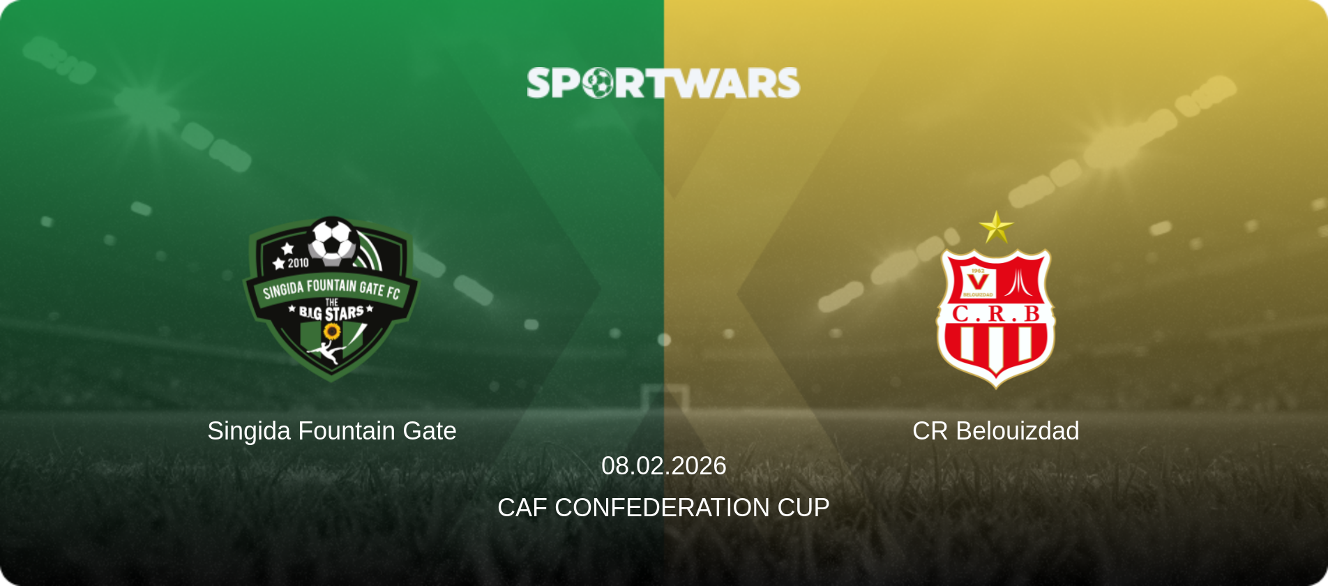 Singida Fountain Gate — CR Belouizdad, 08.02.2026 — CAF Confederation Cup (match preview)