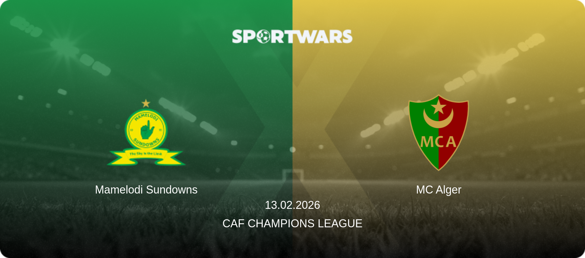 Mamelodi Sundowns — MC Alger, 13.02.2026 — CAF Champions League (match preview)