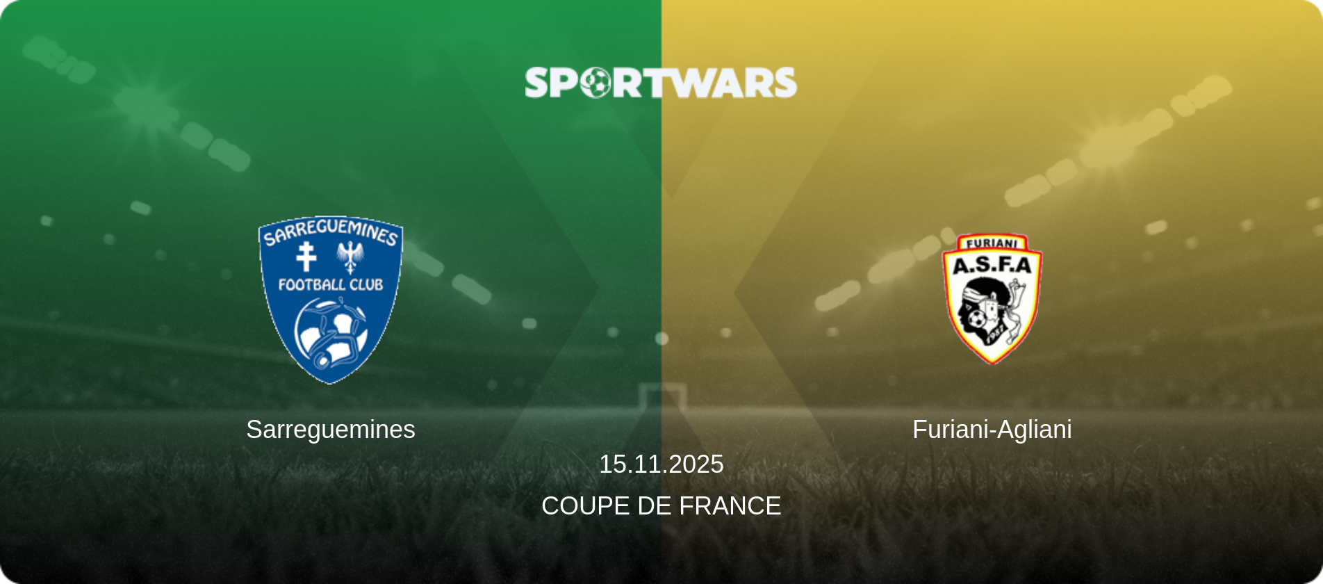 Sarreguemines — Furiani-Agliani, 15.11.2025 — Coupe de France (match preview)