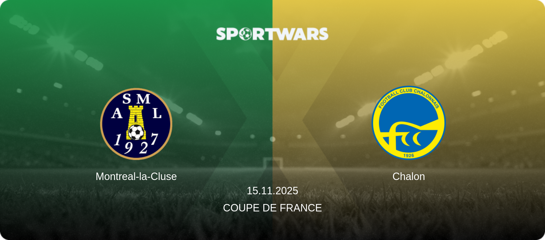 Montreal-la-Cluse — Chalon, 15.11.2025 — Coupe de France (match preview)