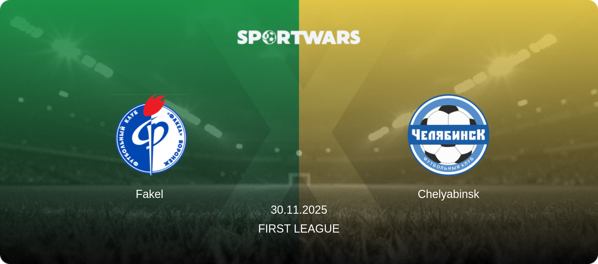 Fakel — Chelyabinsk, 30.11.2025 — First League (match preview)