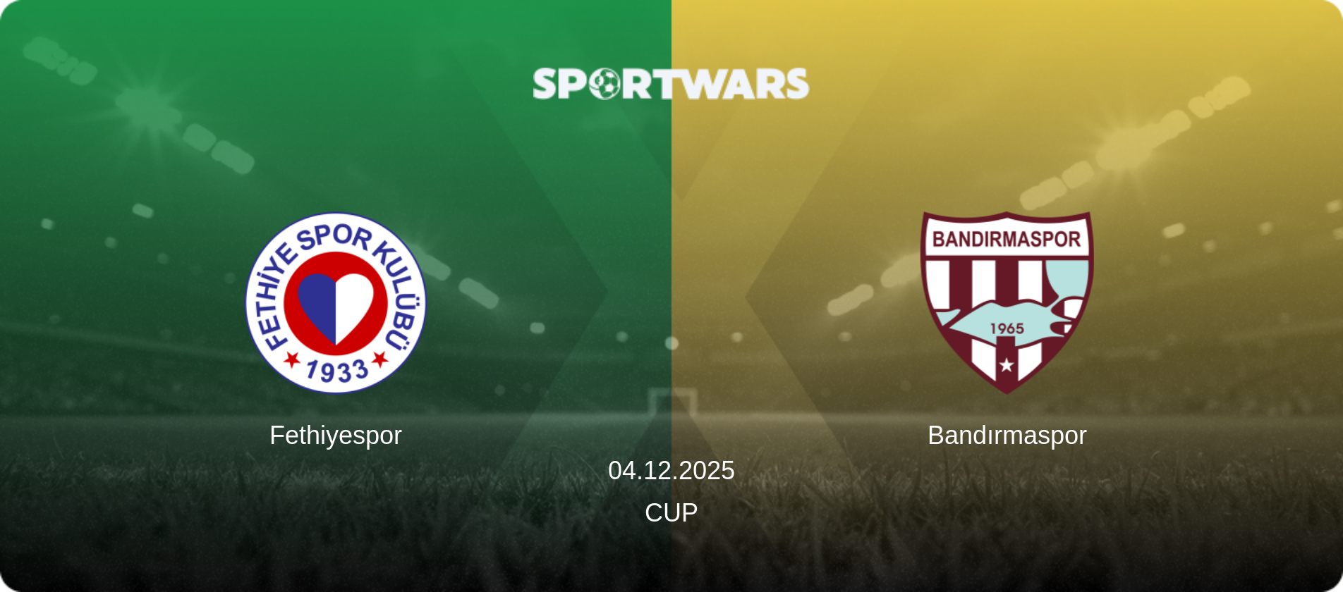 Fethiyespor — Bandırmaspor, 04.12.2025 — Cup (match preview)