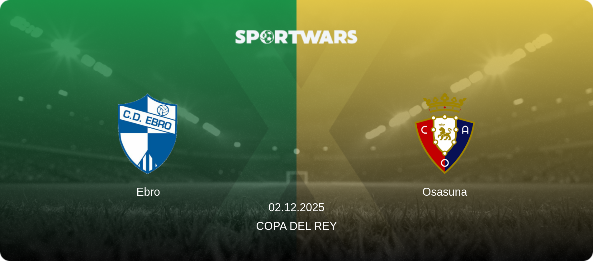 Ebro — Osasuna, 02.12.2025 — Copa del Rey (match preview)