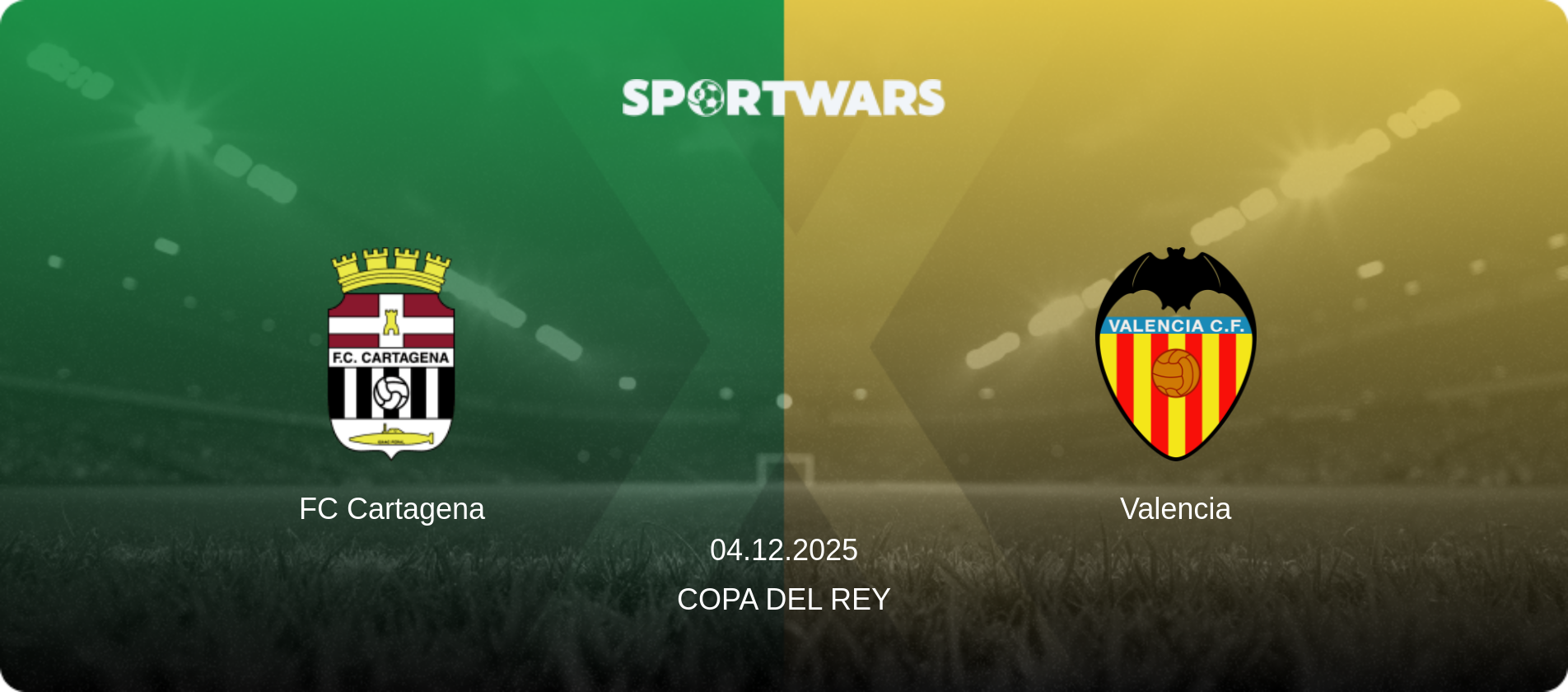 FC Cartagena — Valencia, 04.12.2025 — Copa del Rey (match preview)