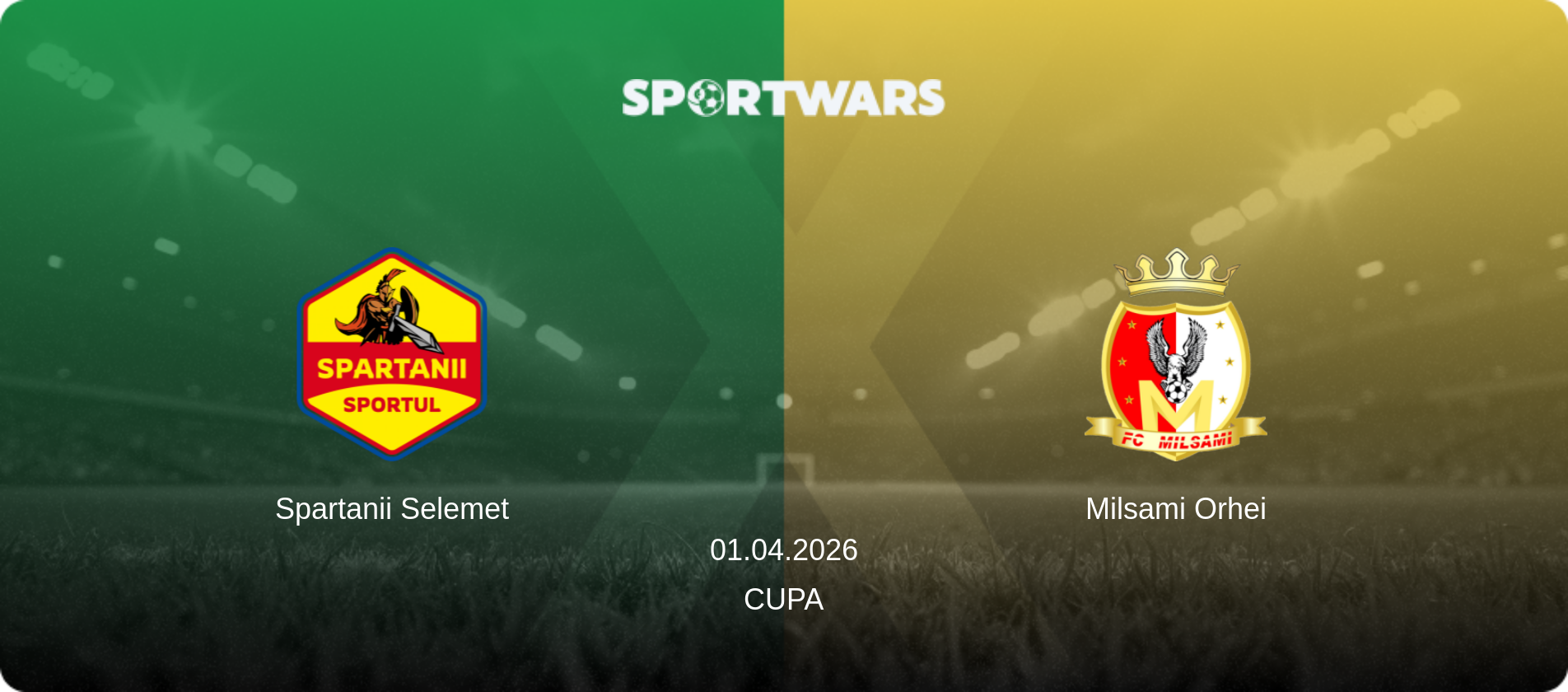 Spartanii Selemet — Milsami Orhei, 01.04.2026 — Cupa (match preview)