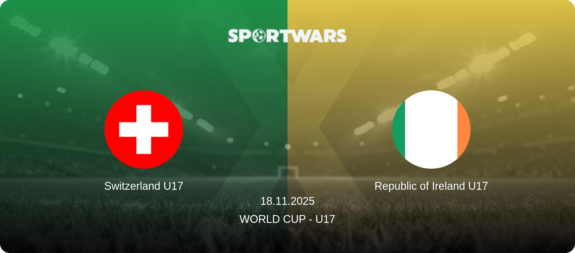 Switzerland U17 — Republic of Ireland U17, 18.11.2025 — World Cup - U17 (match preview)
