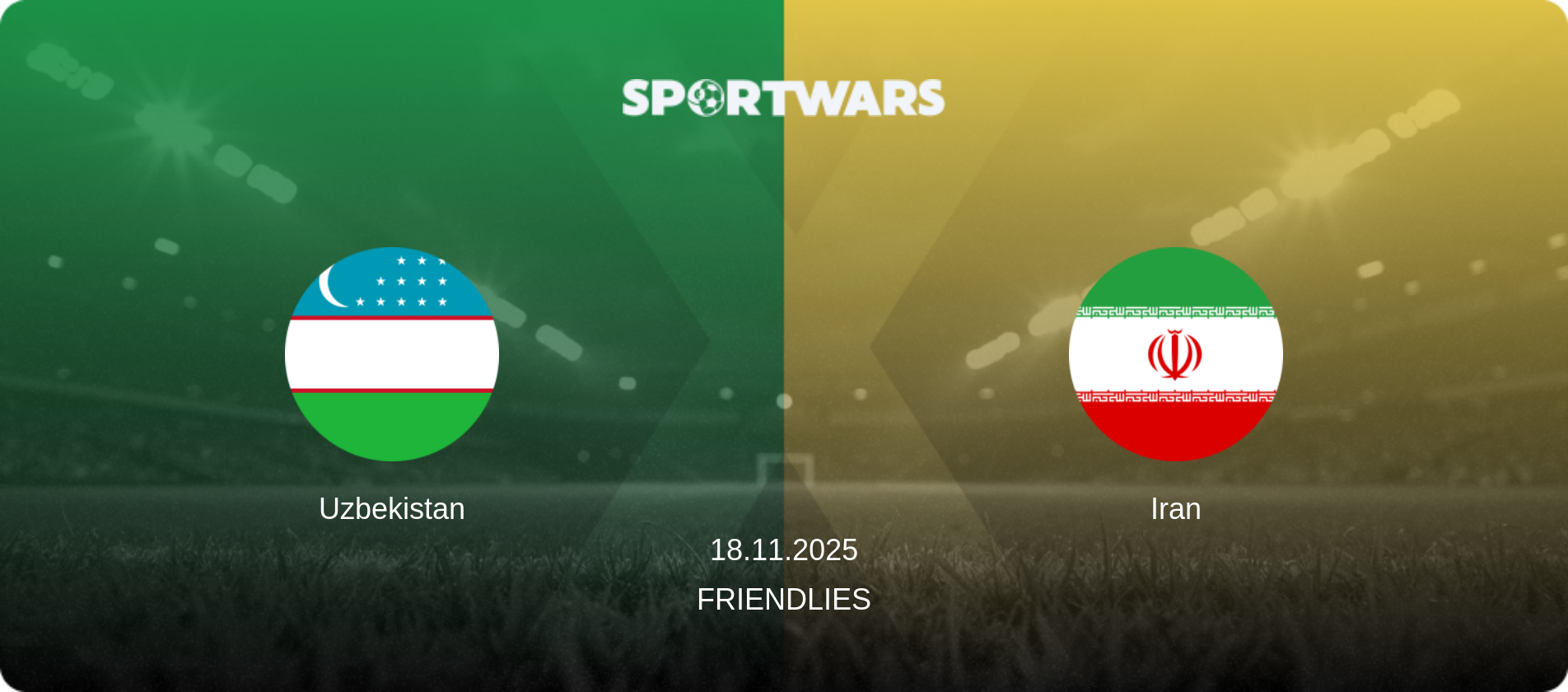 Uzbekistan — Iran, 18.11.2025 — Friendlies (match preview)