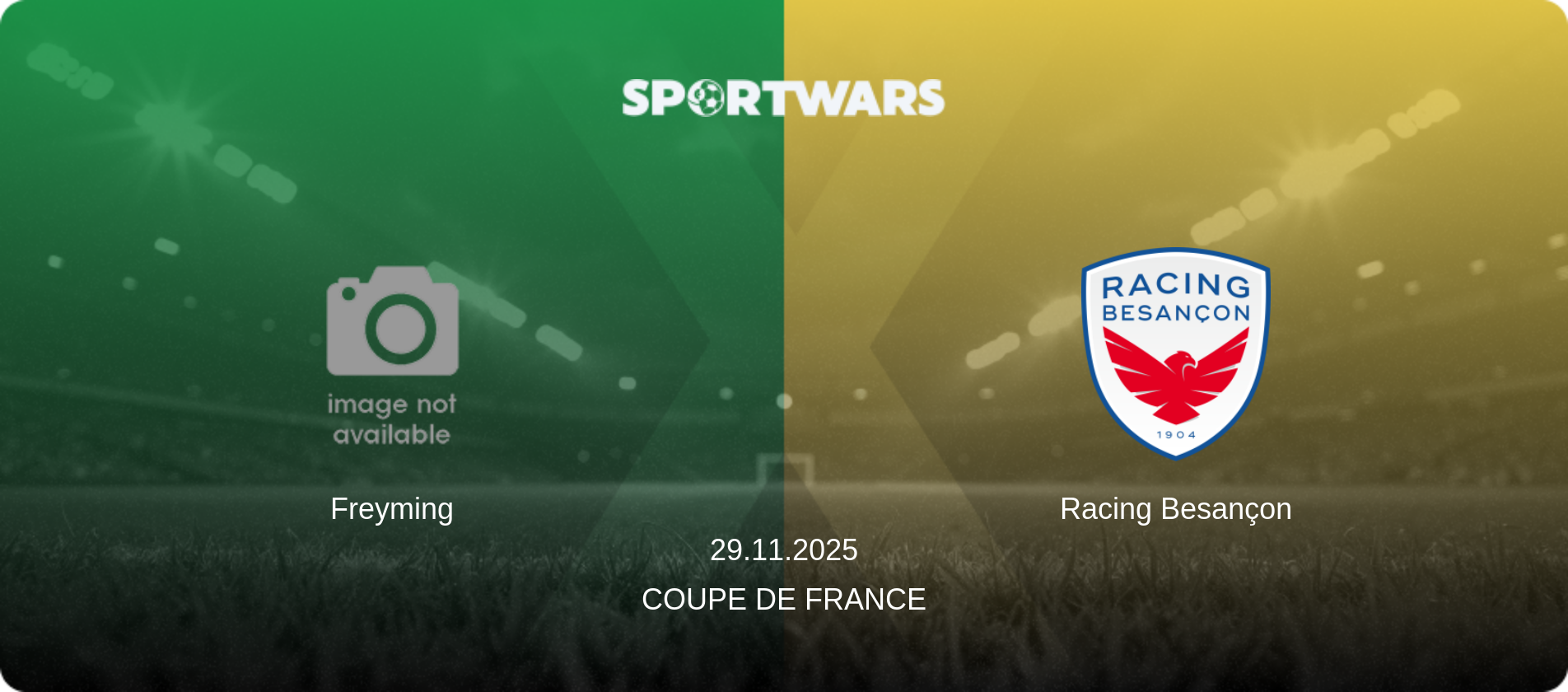 Freyming — Racing Besançon, 29.11.2025 — Coupe de France (match preview)