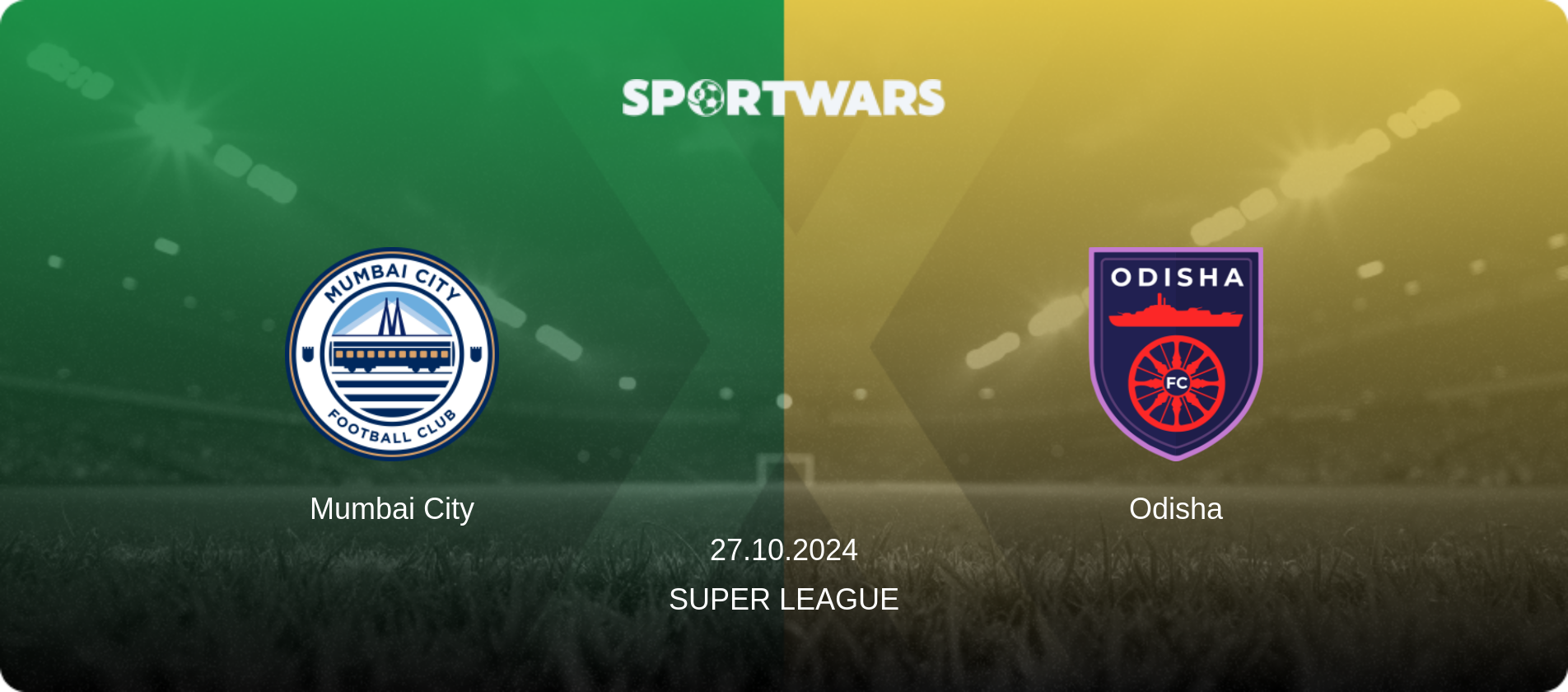 Mumbai City — Odisha, 27.10.2024 — Super League (match preview)