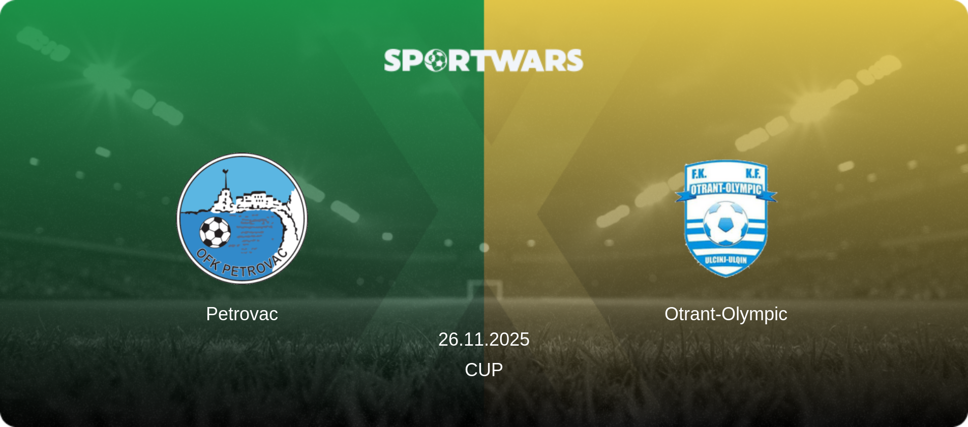 Petrovac — Otrant-Olympic, 26.11.2025 — Cup (match preview)