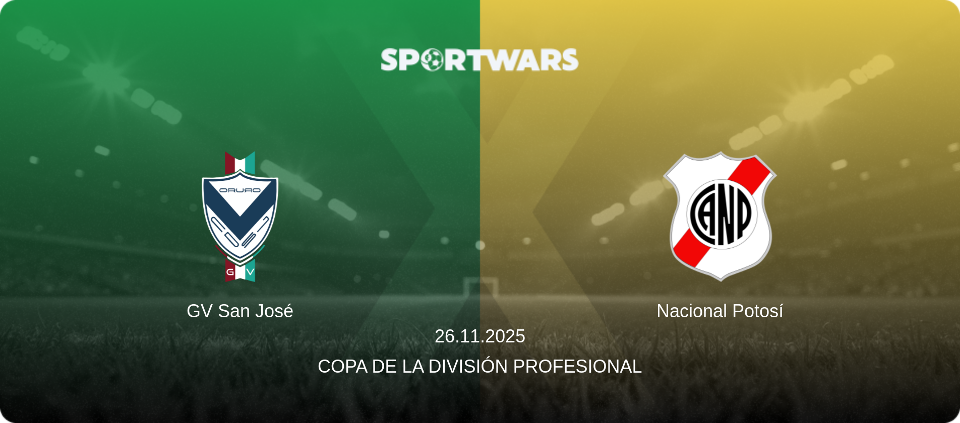 GV San José — Nacional Potosí, 26.11.2025 — Copa de la División Profesional (match preview)