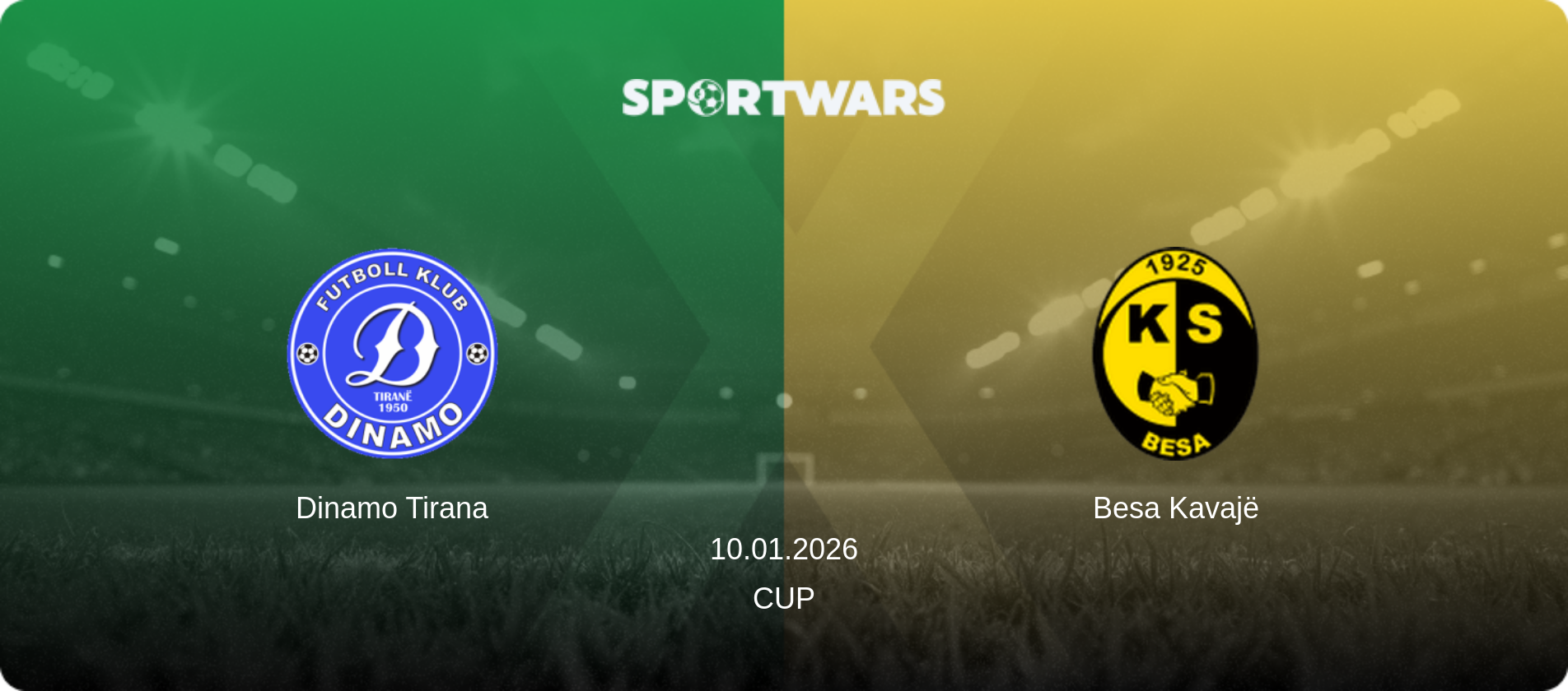 Dinamo Tirana — Besa Kavajë, 10.01.2026 — Cup (match preview)