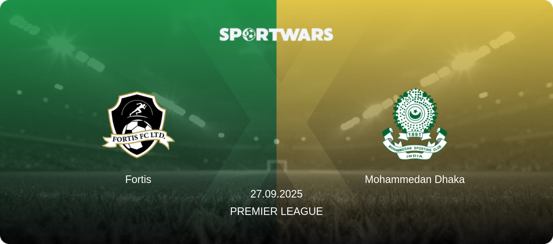 Fortis — Mohammedan Dhaka, 27.09.2025 — Premier League (match preview)