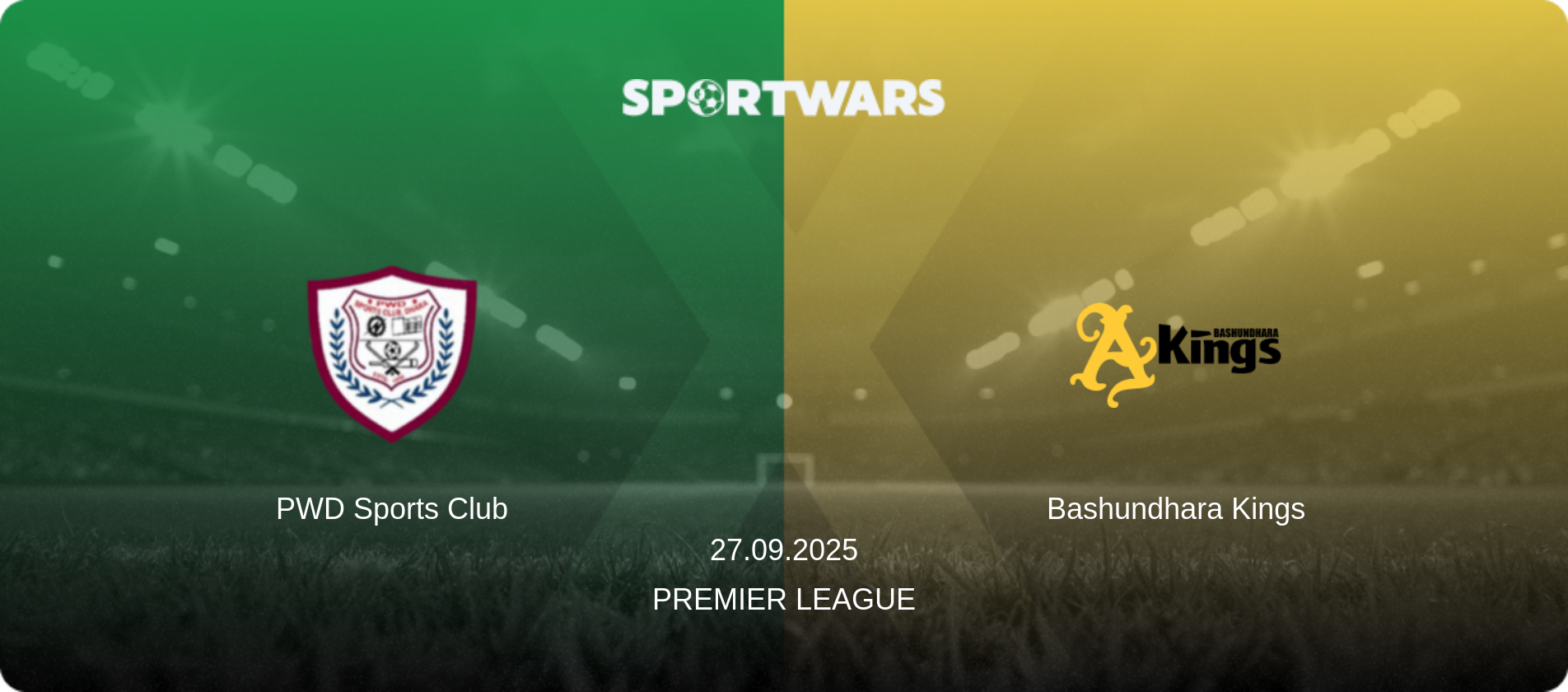 PWD Sports Club — Bashundhara Kings, 27.09.2025 — Premier League (match preview)