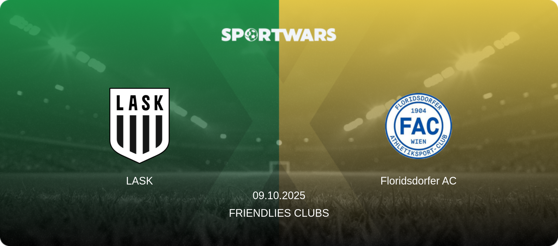 LASK — Floridsdorfer AC, 09.10.2025 — Friendlies Clubs (match preview)