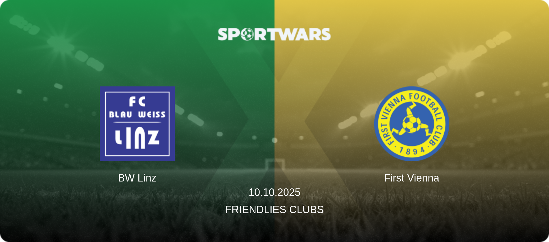BW Linz — First Vienna, 10.10.2025 — Friendlies Clubs (match preview)