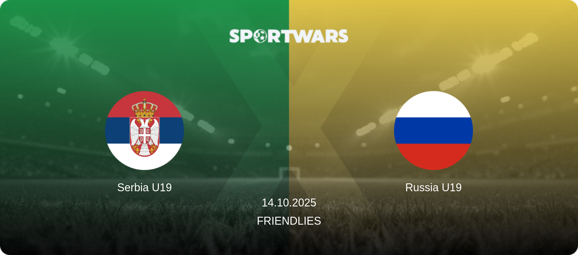 Serbia U19 — Russia U19, 14.10.2025 — Friendlies (match preview)