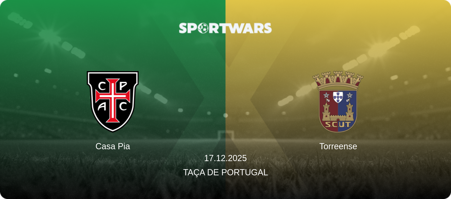 Casa Pia — Torreense, 17.12.2025 — Taça de Portugal (match preview)