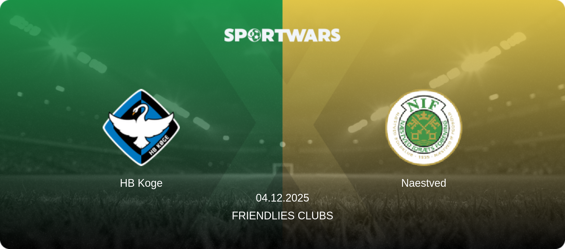 HB Koge — Naestved, 04.12.2025 — Friendlies Clubs (match preview)