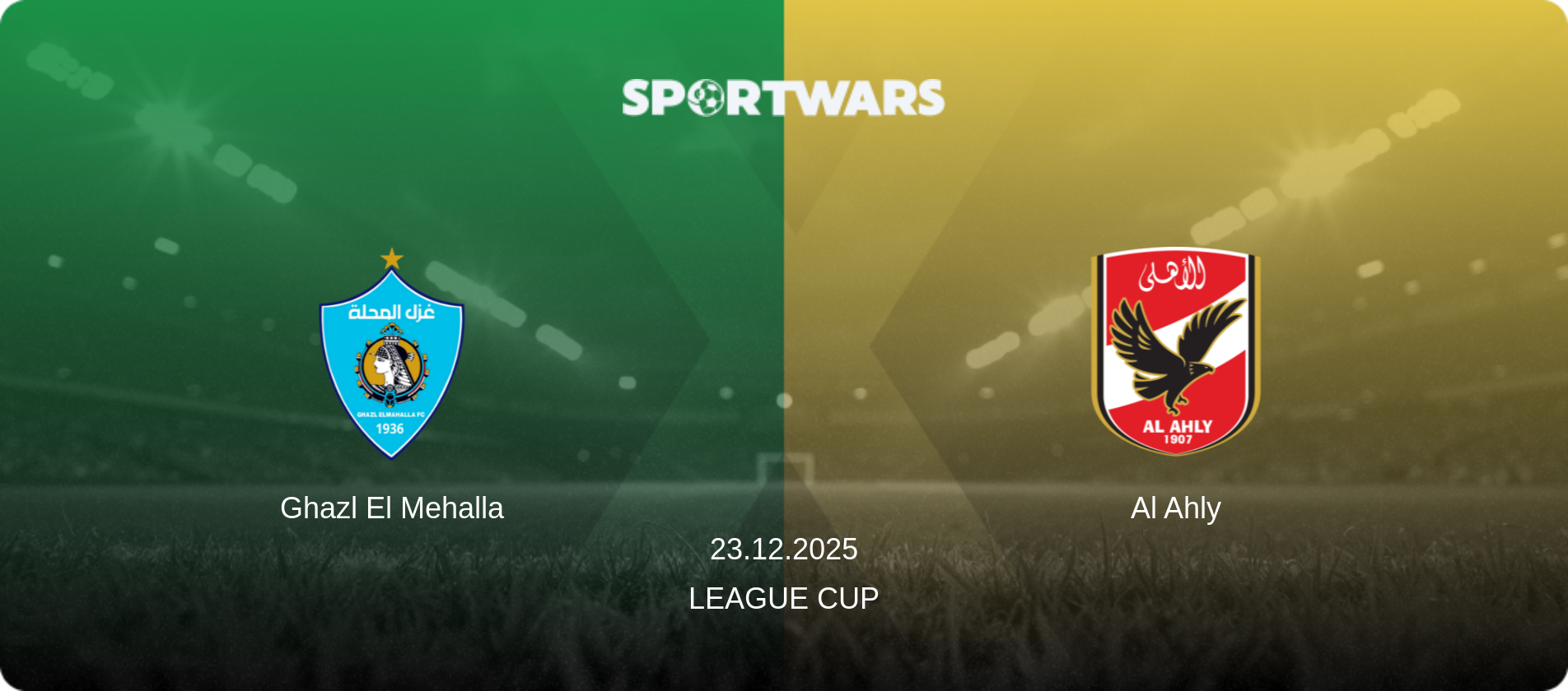 Ghazl El Mehalla — Al Ahly, 23.12.2025 — League Cup (match preview)