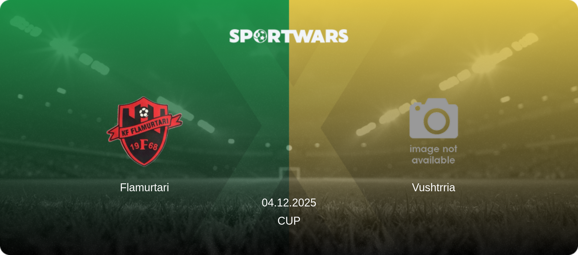 Flamurtari — Vushtrria, 04.12.2025 — Cup (match preview)