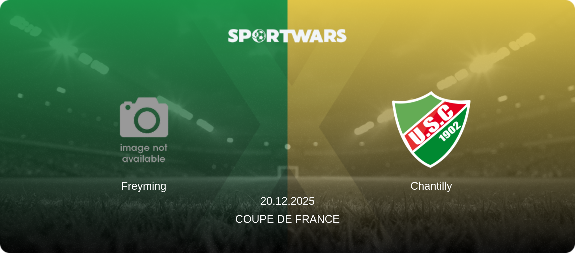 Freyming — Chantilly, 20.12.2025 — Coupe de France (match preview)