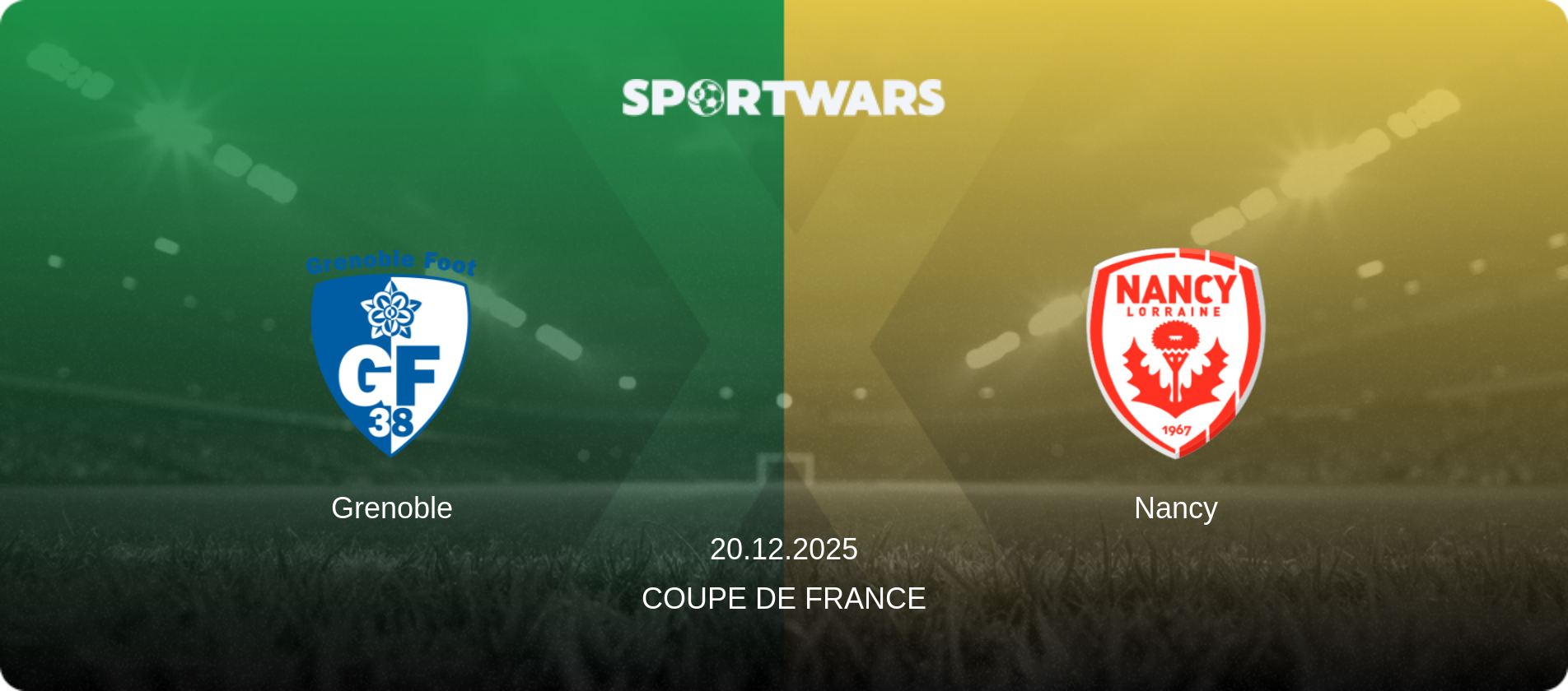 Grenoble — Nancy, 20.12.2025 — Coupe de France (match preview)